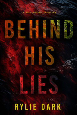 Behind His Lies