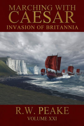 Marching With Caesar-Invasion of Britannia