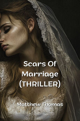 Scars Of Marriage