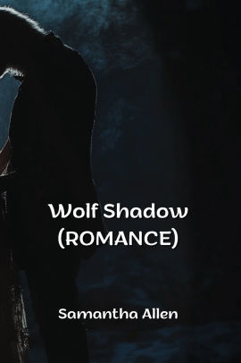 Wolf Shadow