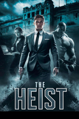 The Heist William