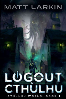 Logout of Cthulhu