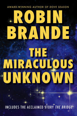 The Miraculous Unknown