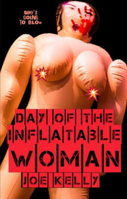 Day of the Inflatable Woman