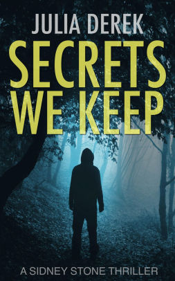 Secrets We Keep