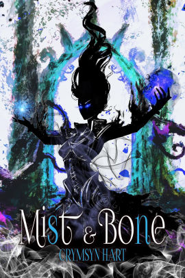 Mist & Bone