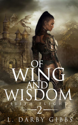 Of Wing and Wisdom