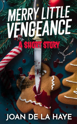 Merry Little Vengeance