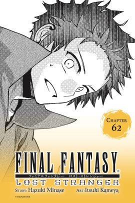 Final Fantasy Lost Stranger, Chapter 62