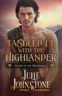 Tangled Up with the Highlander