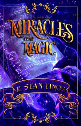 Miracles and Magic