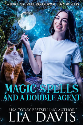 Magic Spells and a Double Agent