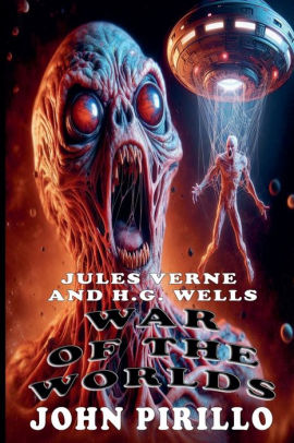 Jules Verne and H.G. Wells War of the Worlds