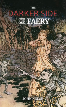 The Darker Side of Faery