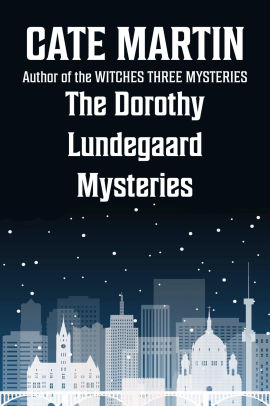 The Dorothy Lundegaard Mysteries