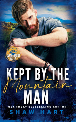 Kept By The Mountain Man