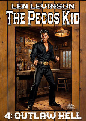 The Pecos Kid #4