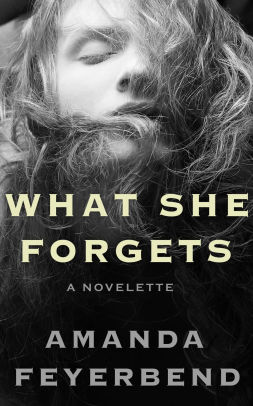 What She Forgets