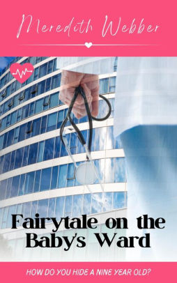 Fairytale on the Baby's Ward