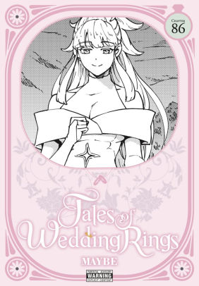 Tales of Wedding Rings, Chapter 86