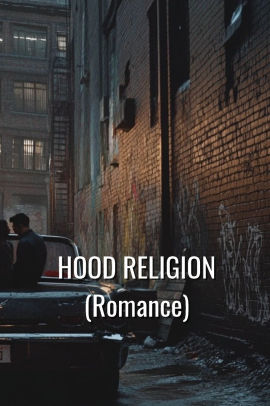 Hood Religion (Romance)