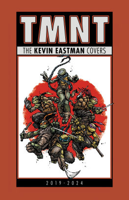 Teenage Mutant Ninja Turtles: The Kevin Eastman Covers (2019-2024)