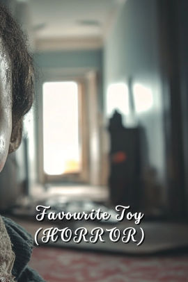 Favourite Toy (Horror)