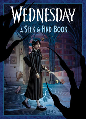 Wednesday: A Seek & Find Book