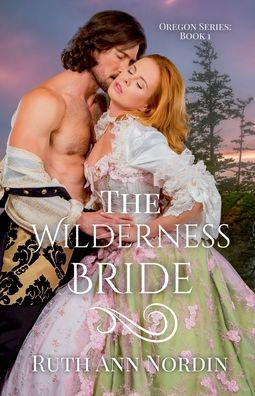 The Wilderness Bride