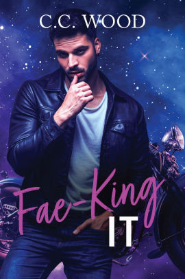 Fae-King It