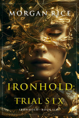 Ironhold: Trial Six