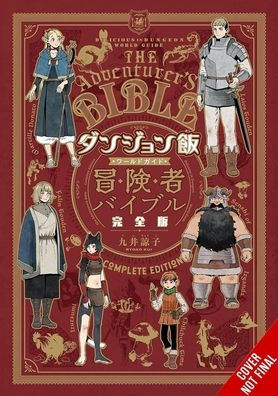 Delicious in Dungeon World Guide Adventurer's Bible, Complete Edition