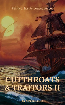 Cutthroats & Traitors II