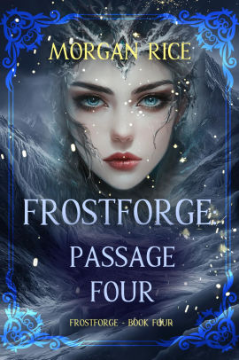 Frostforge: Passage Four