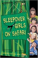 Sleepover Girls on Safari