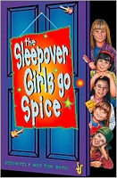 The Sleepover Girls Go Spice