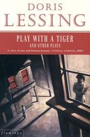 Play With a Tiger and Other Plays