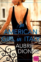 An American Girl in Italy