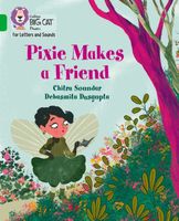 Pixie Makes a Friend