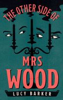 The Other Side of Mrs Wood