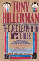 Joe Leaphorn Mysteries: Three Classic Hillerman Mysteries Featuring Lt. Joe Leaphorn