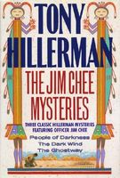 Jim Chee Mysteries: Three Classic Hillerman Mysteries Featuring Officer Jim Chee