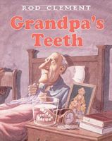 Grandpa's Teeth