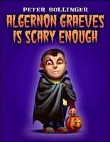 Algernon Graeves Is Scary Enough