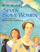 Seven Brave Women