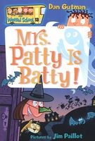 Mrs. Patty is Batty!