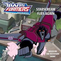 Starscream Flies Again