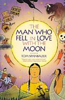 The Man Who Fell in Love With the Moon