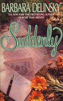 Suddenly