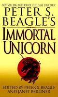 Peter S. Beagle's Immortal Unicorn